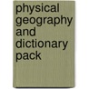 Physical Geography And Dictionary Pack by Joseph Holden