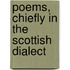 Poems, Chiefly in the Scottish Dialect