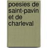 Poesies de Saint-Pavin Et de Charleval door Denis Sanguin De Saint-Pavin