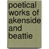 Poetical Works of Akenside and Beattie