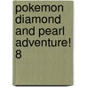 Pokemon Diamond and Pearl Adventure! 8 by Shigekatsu Ihara