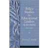 Policy Studies For Educational Leaders door Frances C. Fowler