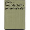 Polis - Freundschaft - Jenseitsstrafen by Synesios von Kyrene