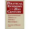 Political Economy For The 21st Century door Onbekend