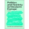 Politics And Society In Western Europe door Svante O. Ersson