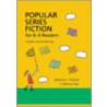 Popular Series Fiction for K-6 Readers door Rebecca L. Thomas