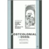 Postcolonial Moves, Medieval To Modern door P.C. 