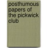 Posthumous Papers of the Pickwick Club door Onbekend