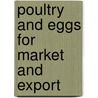 Poultry and Eggs for Market and Export by Agriculture New Zealand. De