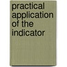 Practical Application Of The Indicator door L.M. Ellison