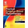 Practical Evidence-Based Physiotherapy by Robert Herbert