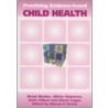 Practicing Evidence-Based Child Health door Ruth Gilbert