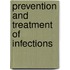 Prevention and Treatment of Infections