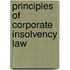 Principles Of Corporate Insolvency Law
