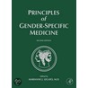 Principles Of Gender-Specific Medicine by Marianne Legato