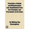 Principles Of Hindu And Mohammadan Law door W.H. Macnaghten Sir