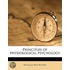 Principles Of Physiological Psychology