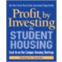 Profit by Investing in Student Housing