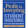 Profit by Investing in Student Housing door Michael Zaransky