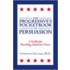 Progressive's Pocketbook Of Persuasion