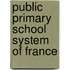 Public Primary School System of France