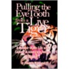 Pulling the Eyetooth from a Live Tiger by Francis Wayland