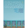 Purchasing And Supply Chain Management by Robert M. Monczka