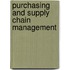 Purchasing And Supply Chain Management