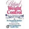 Pure And Simple Natural Weight Control by Norman Wardhaugh Walker