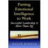 Putting Emotional Intelligence to Work