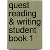 Quest Reading & Writing Student Book 1 door Pamela Hartman