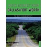 Quick Escapes from Dallas / Fort Worth by June Naylor