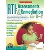 Rti: Assessments & Remediation For K-2 by Brenda M. Weaver