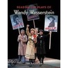 Reading the Plays of Wendy Wasserstein by Jan Balakian