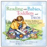 Reading with Babies, Toddlers and Twos door Susan Straub