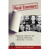 Real Enermies Cons Theo Americ Democ C door Kathryn S. Olmsted