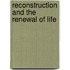 Reconstruction And The Renewal Of Life