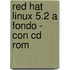 Red Hat Linux 5.2 A Fondo - Con Cd Rom