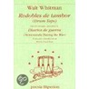 Redobles de Tambor - Diarios de Guerra door Walt Whitman
