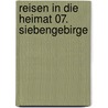 Reisen in die Heimat 07. Siebengebirge by Maria A. Pfeifer