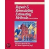 Repair & Remodeling Estimating Methods door Rsmeans Engineering