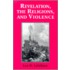 Revelation, The Religions And Violence