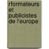 Rformateurs Et Publicistes de L'Europe