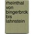 Rheinthal Von Bingerbrck Bis Lahnstein