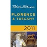 Rick Steves' Florence And Tuscany 2011 door Rick Steves