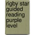 Rigby Star Guided Reading Purple Level