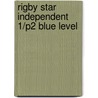 Rigby Star Independent 1/P2 Blue Level door Onbekend