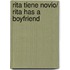 Rita tiene novio/ Rita Has a Boyfriend