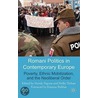 Romani Politics in Contemporary Europe by N. Sigona