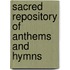 Sacred Repository of Anthems and Hymns